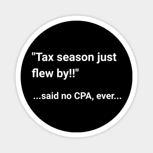 Tax season Magnet